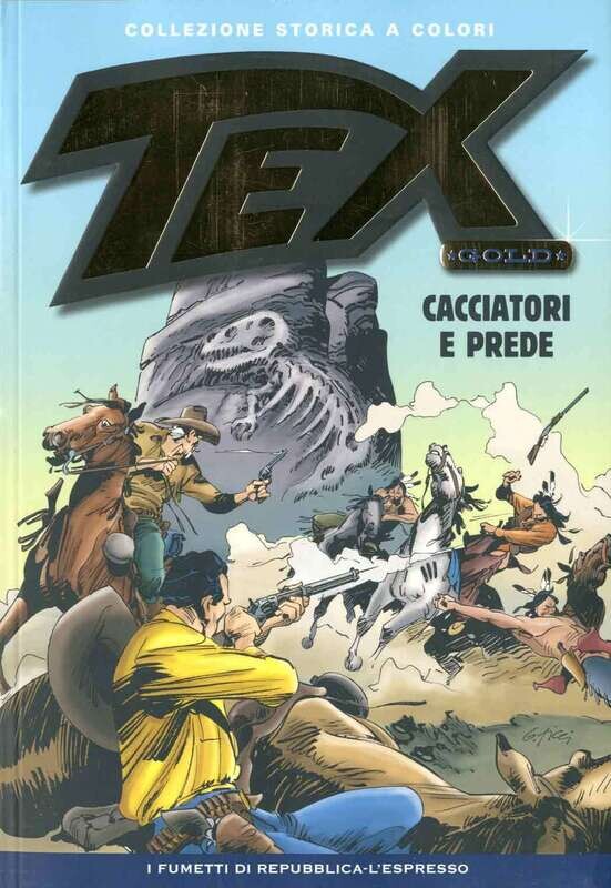 Tex collezione storica a colori Gold N.4 - Cacciatori e prede