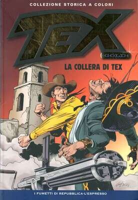 Tex collezione storica a colori Gold N.7 - La collera di Tex