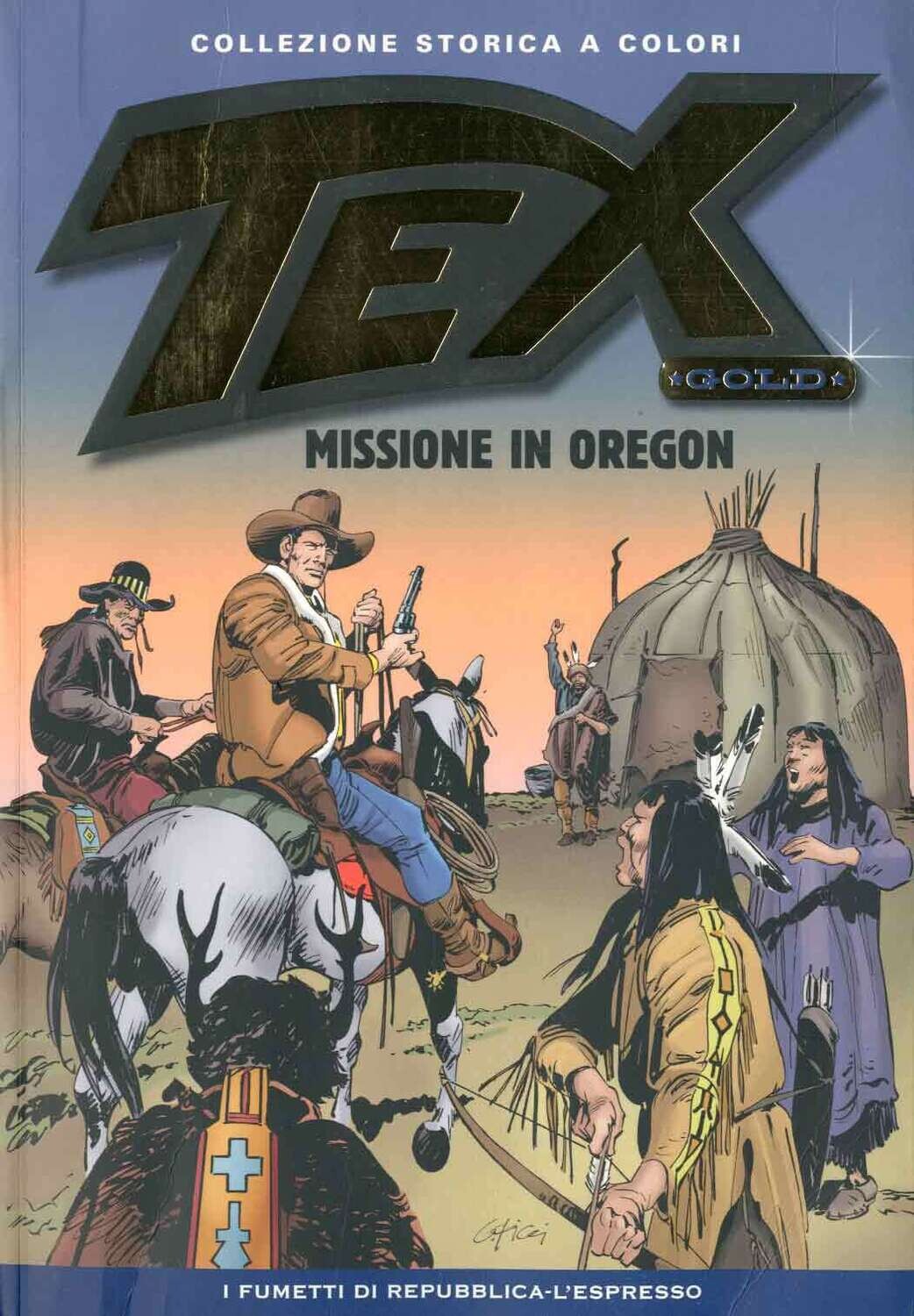 Tex collezione storica a colori Gold N.14 - Missione in Oregon