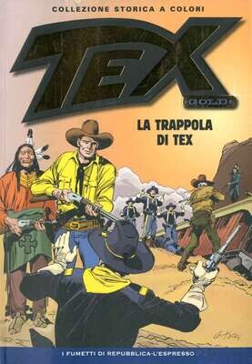 Tex collezione storica a colori Gold N.21 - La trappola di Tex