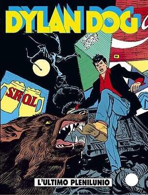 Dylan Dog - N.72 - L'ultimo plenilunio Dylan Dog - N.72 - L'ultimo plenilunio