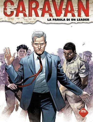 Caravan N.3 - LA PAROLA DI UN LEADER - Ed. Bonelli