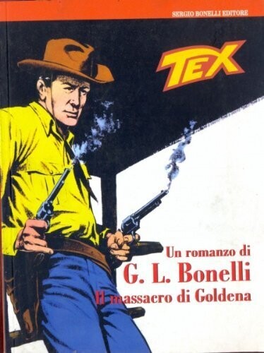 TEX - IL MASSACRO DI GOLDENA