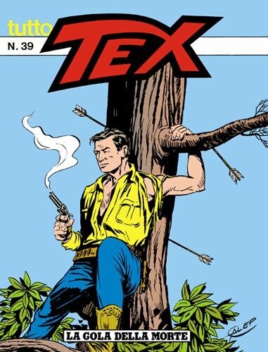 tutto tex n.39 - LA GOLA DELLA MORTE