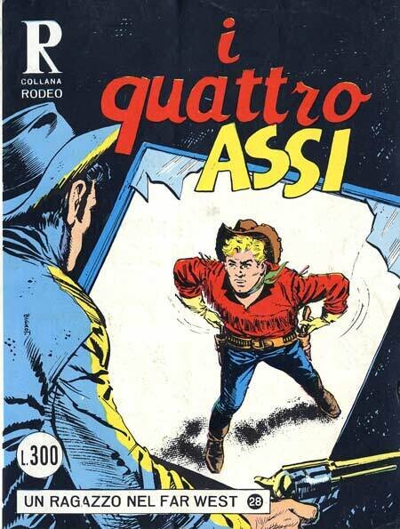 Collana Rodeo N.89 - I quattro Assi - Un Ragazzo nel Far West - ed. Cepim