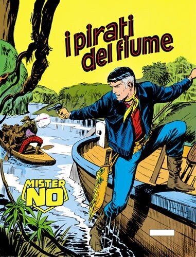 Mister No N.10 - I pirati del fiume