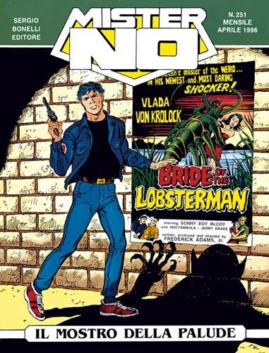 Mister No N.251 - Il mostro della palude