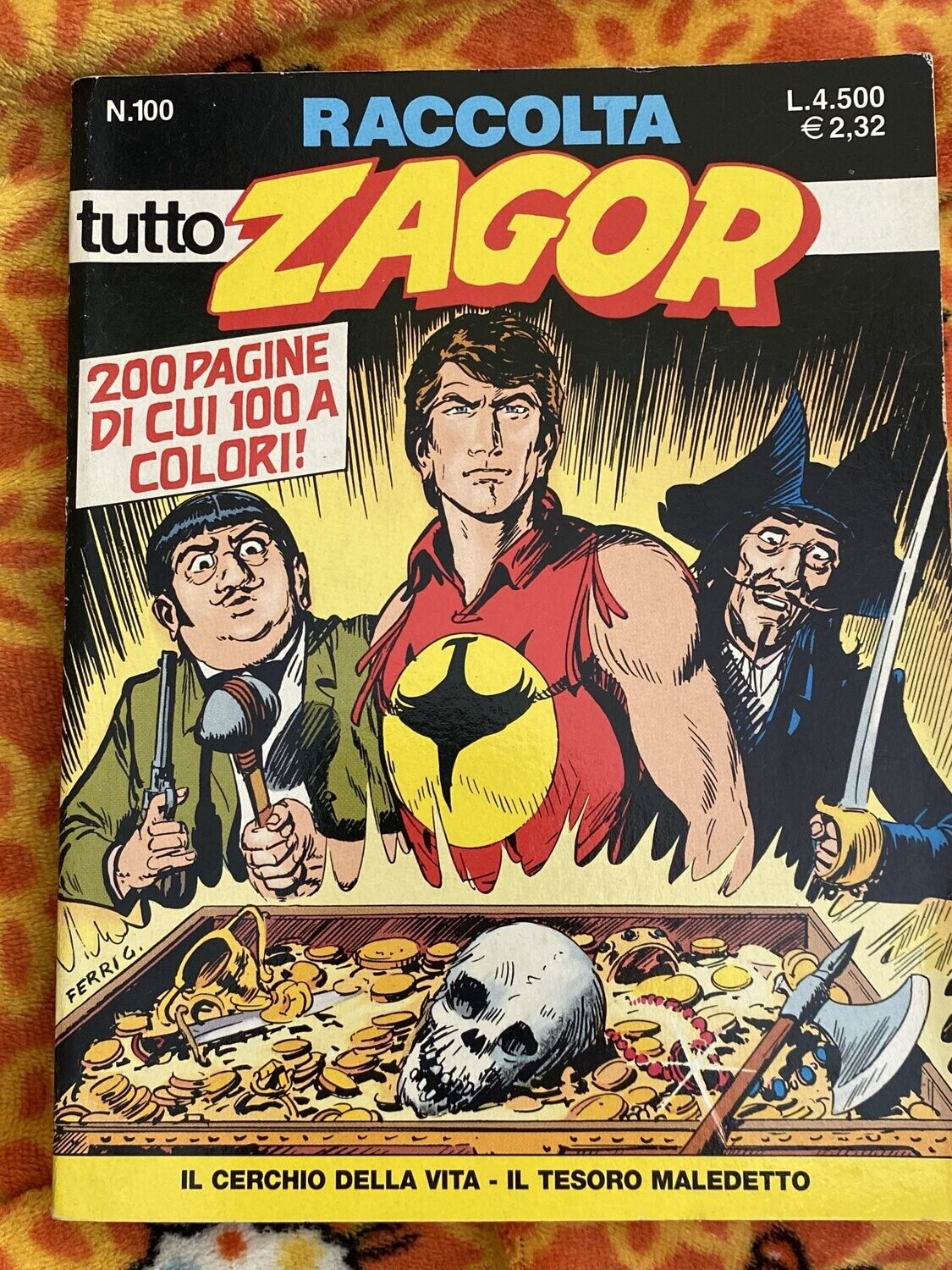 Tutto Zagor Raccolta N.100 - IL CERCHIO DELLA VITA - IL TESORO MALEDETTO