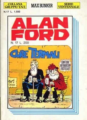 Alan Ford e gruppo TNT serie Ventennale N.17 - Max Bunker press