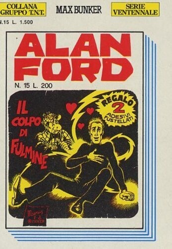 Alan Ford e gruppo TNT serie Ventennale N.15 - Max Bunker press