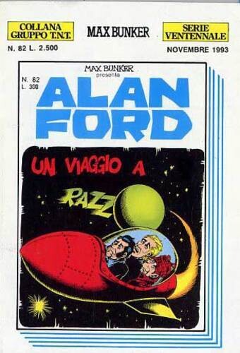 Alan Ford e gruppo TNT serie Ventennale N.82 - Max Bunker press