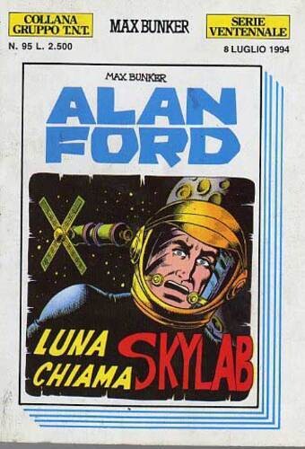 Alan Ford e gruppo TNT serie Ventennale N.95 - Max Bunker press