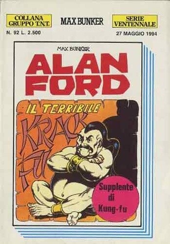 Alan Ford e gruppo TNT serie Ventennale N.92 - Max Bunker press