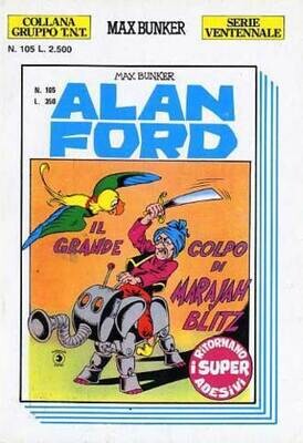 Alan Ford e gruppo TNT serie Ventennale N.105 - Max Bunker press