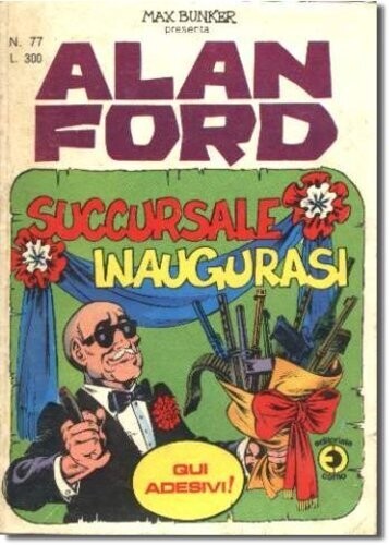 Alan Ford N.77 - Succursale inaugurasi - editoriale corno