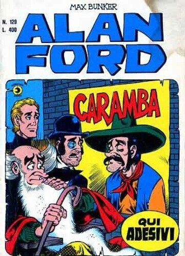 Alan Ford N.129 - Caramba - editoriale corno (contienene gli adesivi)