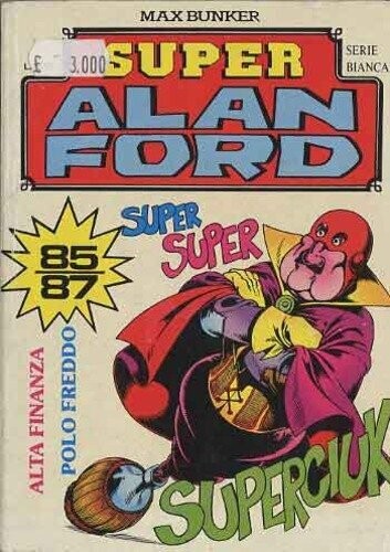 ALAN FORD SUPER SERIE BIANCA N.29 - MAX BUNKER PRESS