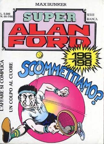 ALAN FORD SUPER SERIE BIANCA N.66 - MAX BUNKER PRESS