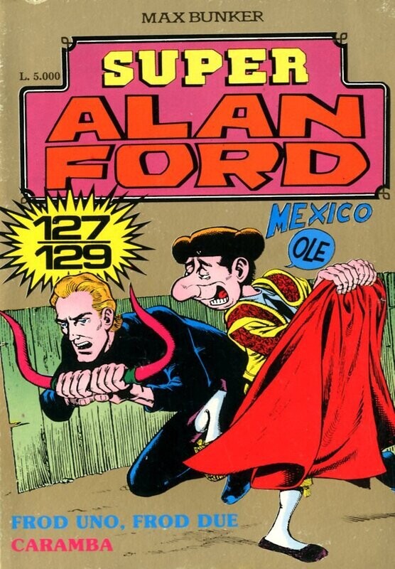 ALAN FORD SUPER SERIE ORO N.43 - MAX BUNKER PRESS