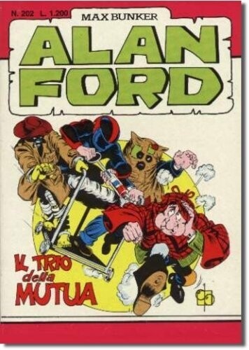 Alan Ford N.202 - Il trio della mutua - Max bunker press