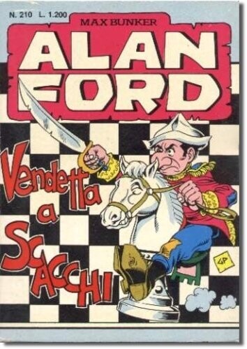 Alan Ford N.210 - Vendetta a scacchi - Max bunker press