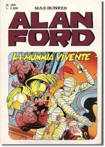 Alan Ford N.269 - La mummia vivente - Max bunker press