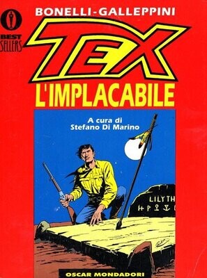 TEX L'IMPLACABILE - Oscar Mondadori best sellers 617