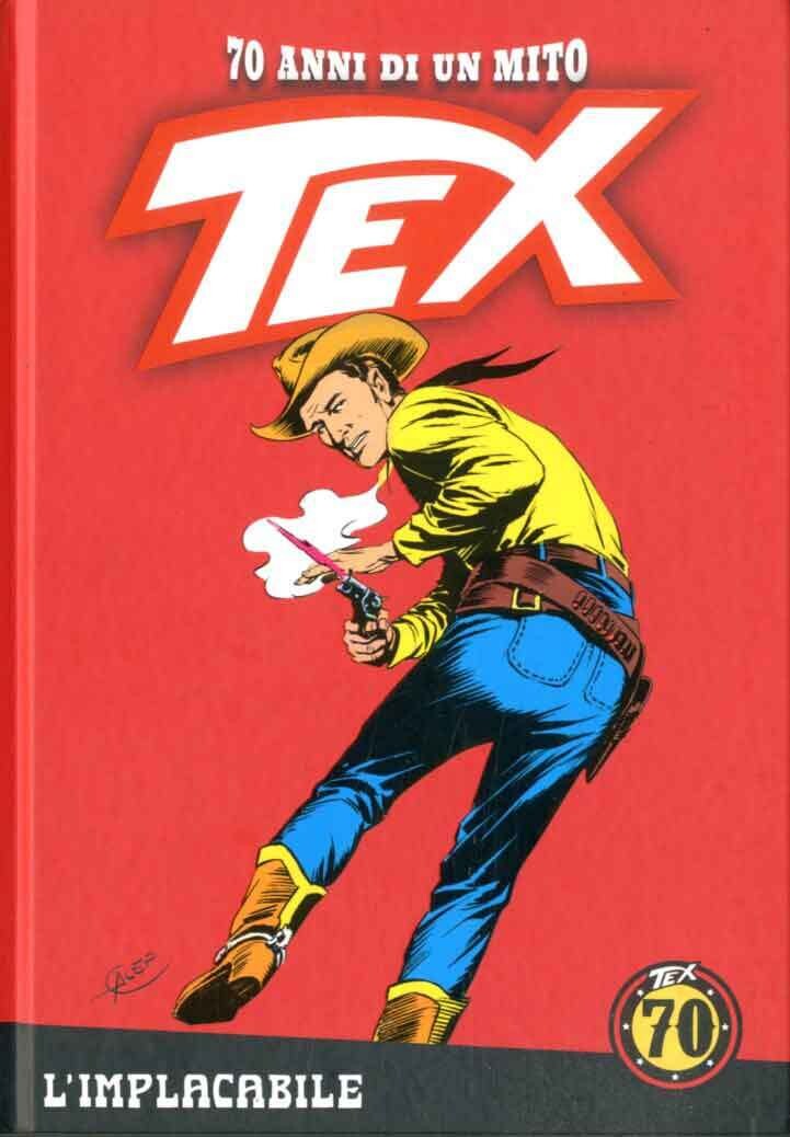 TEX 70 ANNI DI UN MITO N.4 - Ed. La gazzetta dello sport