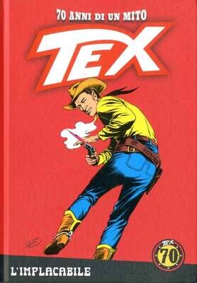 TEX 70 ANNI DI UN MITO N.4 - Ed. La gazzetta dello sport