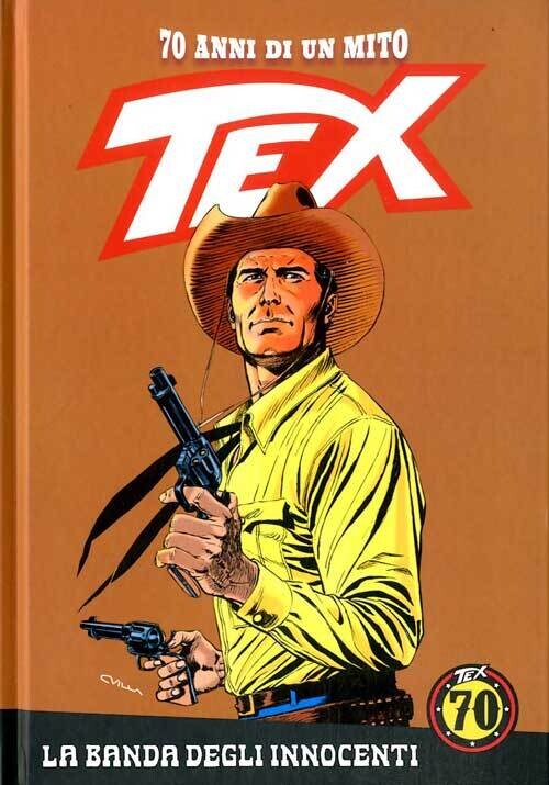 TEX 70 ANNI DI UN MITO N.7 - Ed. La gazzetta dello sport