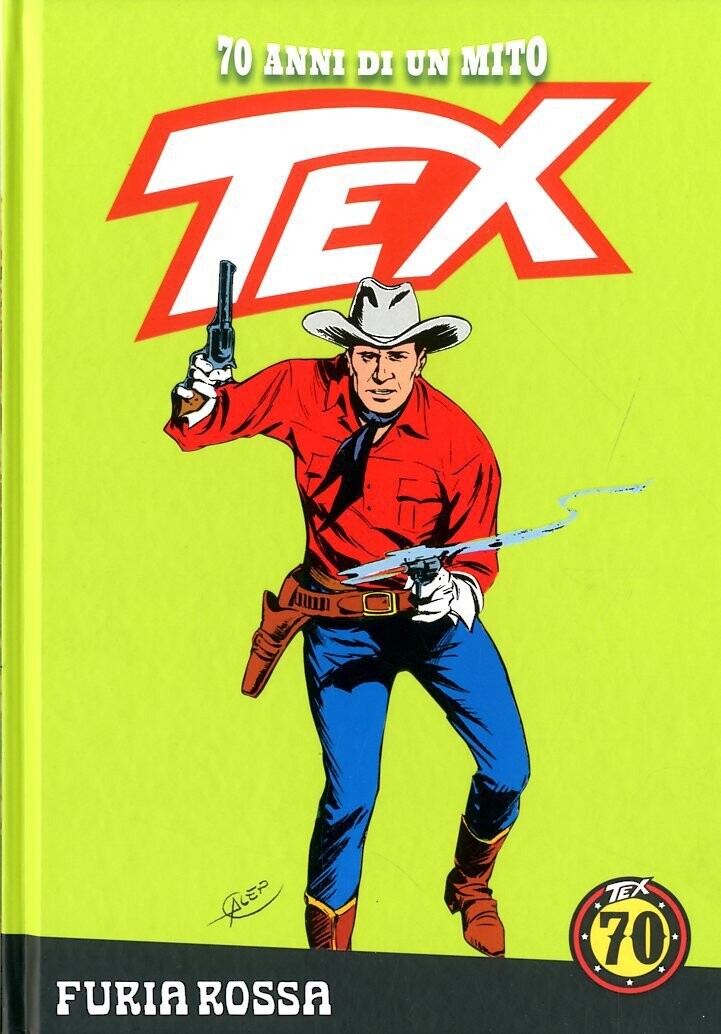 TEX 70 ANNI DI UN MITO N.10 - Ed. La gazzetta dello sport