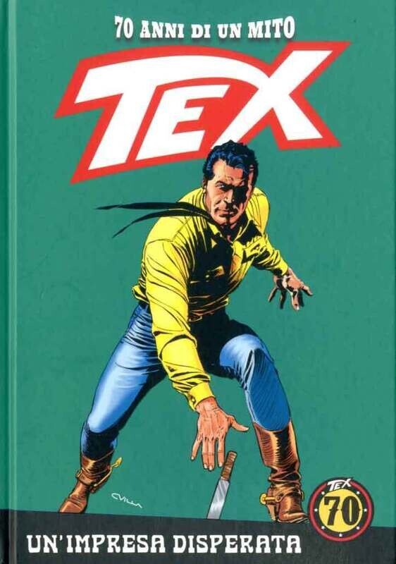 TEX 70 ANNI DI UN MITO N.13 - Ed. La gazzetta dello sport
