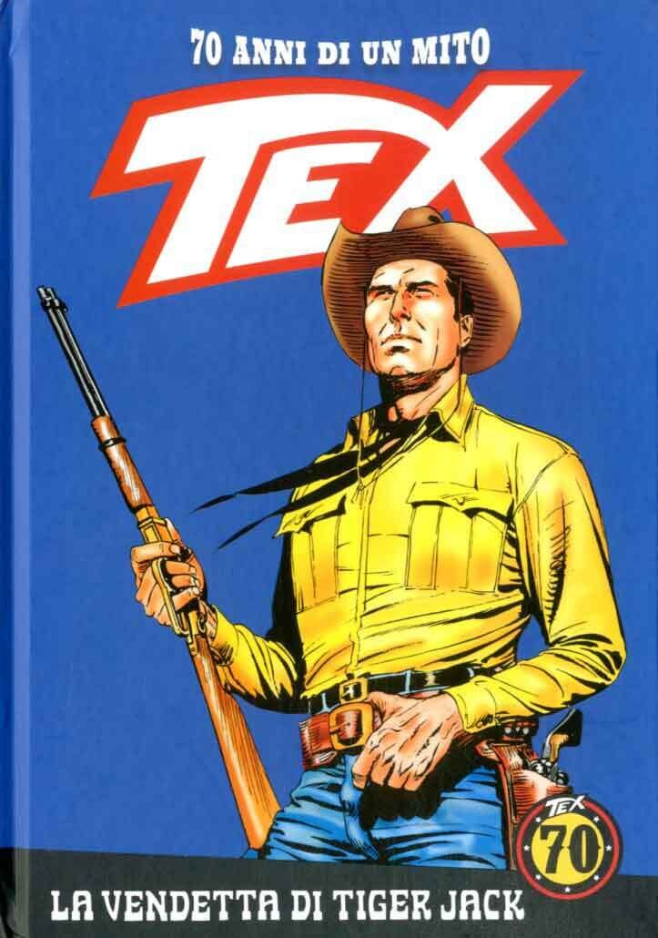 TEX 70 ANNI DI UN MITO N.11 - Ed. La gazzetta dello sport