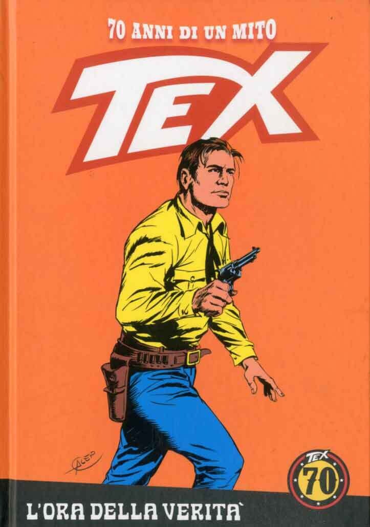 TEX 70 ANNI DI UN MITO N.15 - Ed. La gazzetta dello sport