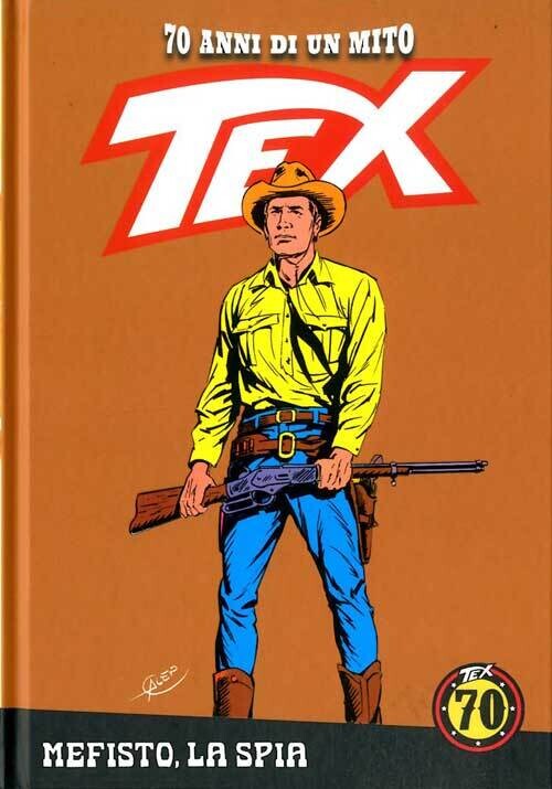 TEX 70 ANNI DI UN MITO N.27 - Ed. La gazzetta dello sport