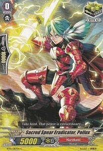 Carta Vanguard - Sacred Spear Eradicator, Pollux [G Format] - Triumphant Return of the King of Knights