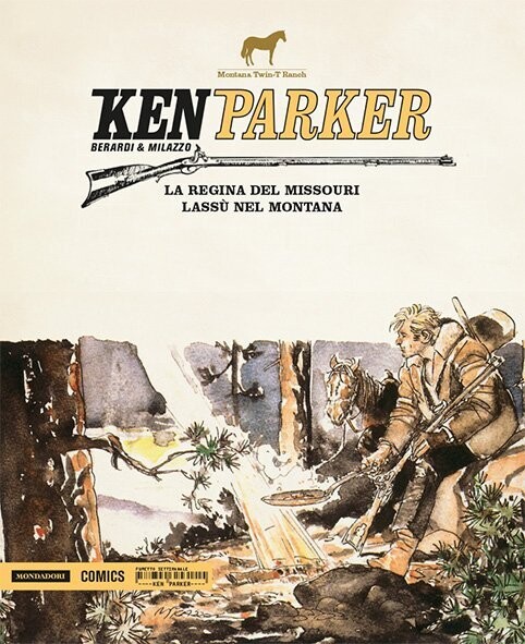ken parker N.12 - MONDADORI COMICS La regina del Missouri/Laggiù nel Montana