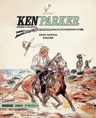 ken parker N.20 - MONDADORI COMICS Odio antico/Apache
