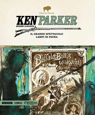 ken parker N.34 - MONDADORI COMICS Il grande spettacolo/Lampi di paura