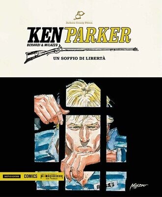 ken parker N.41 - MONDADORI COMICS Un soffio di libertà