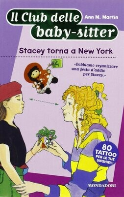 Stacey torna a New York - Ann M. Martin - ed Mondadori