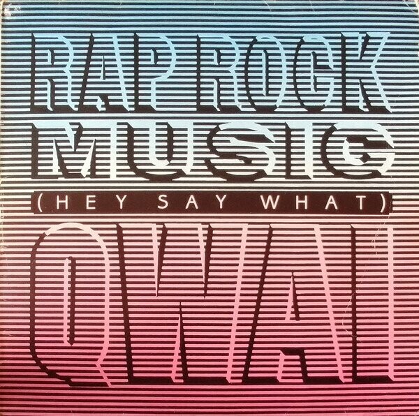 45 rpm/12"-Qwai ‎– Rap Rock Music (Hey Say What)-italia-Electronic, Rock-1987-Good