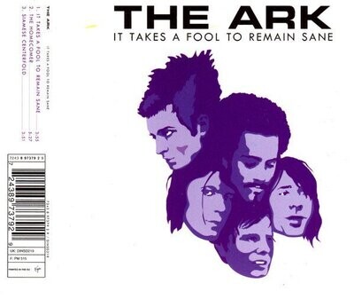 CD-The Ark ‎– It Takes A Fool To Remain Sane-Europe-Electronic, Rock, Pop-2001-VG/VG