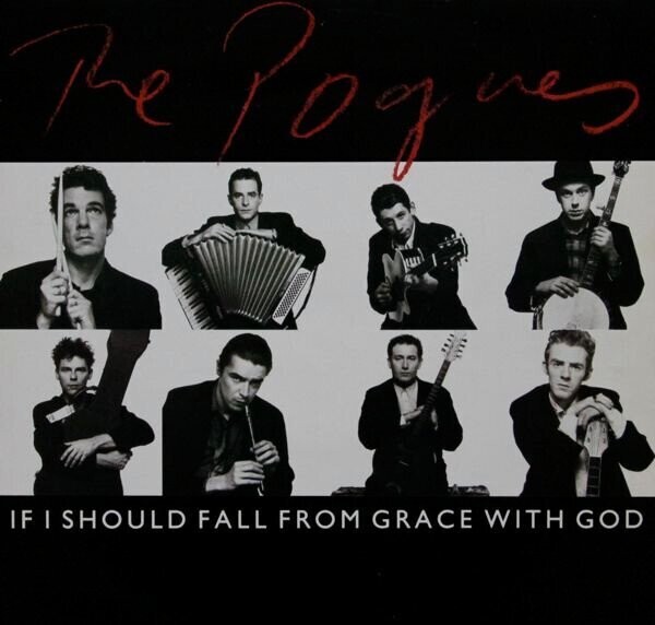 Vinyl, 12", 45 RPM-The Pogues ‎– If I Should Fall From Grace With God-UK-Rock- 1988 --VG/VG