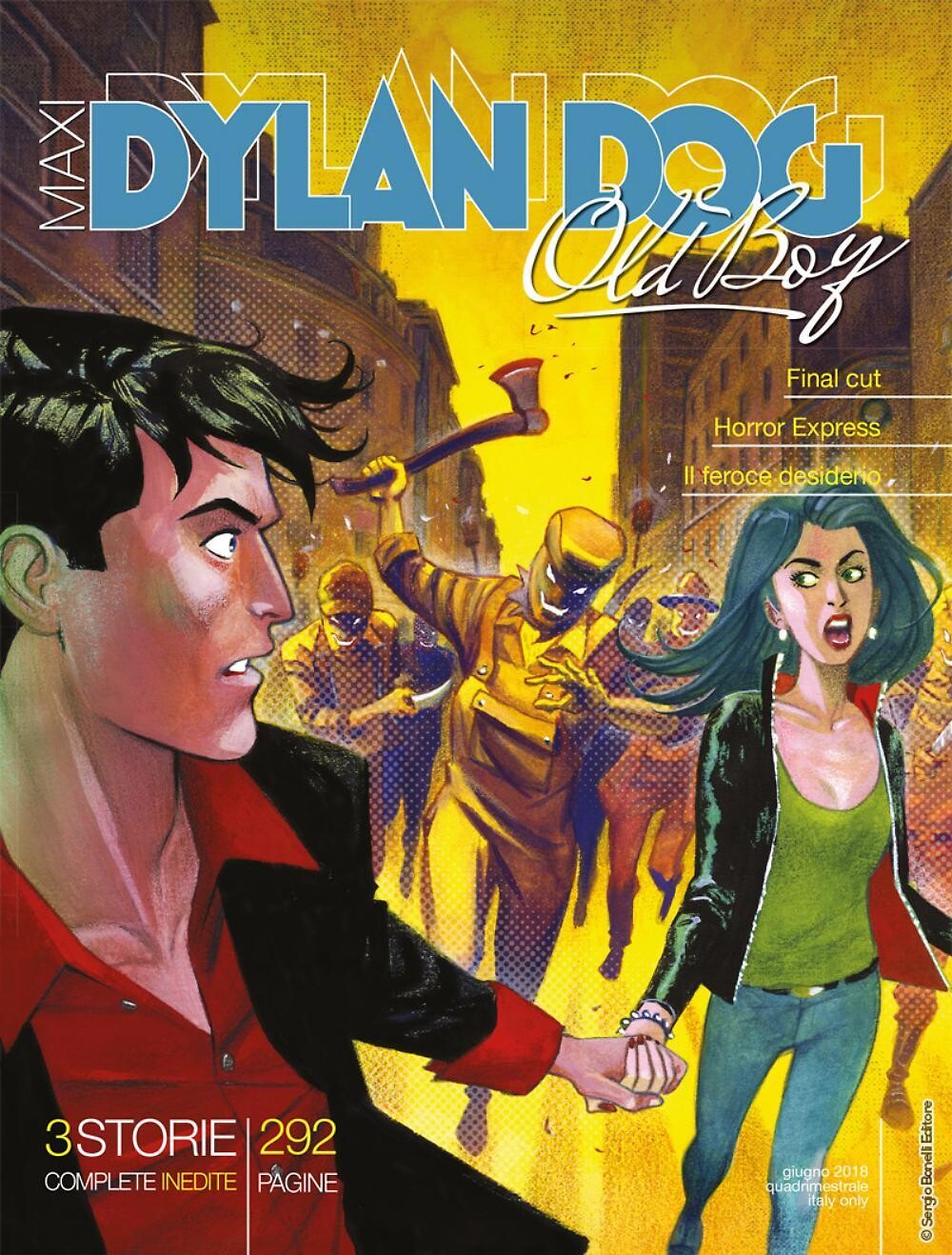 DYLAN DOG MAXI N.33 - FINAL CUT/HORROR EXPRESS/IL FEROCE DESIDERIO