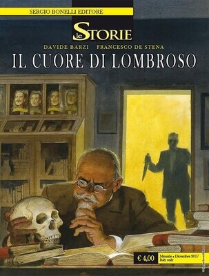 Storie N.63 - IL CUORE DI LOMBROSO - ed. Bonelli