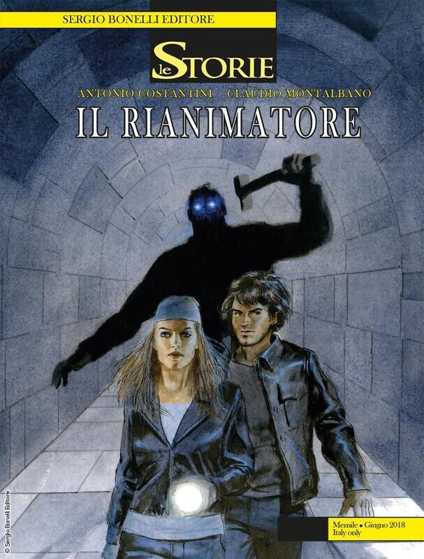 Storie N.69 - IL RIANIMATORE - ed. Bonelli