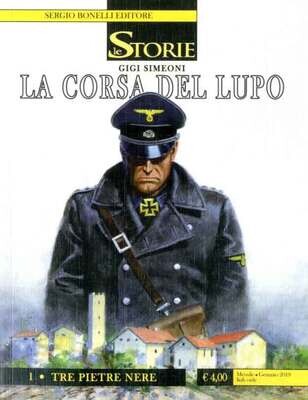 Storie N.76 - LA CORSA DEL LUPO - ed. Bonelli