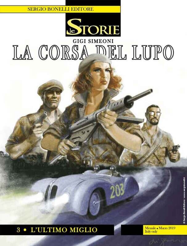 Storie N.78 - LA CORSA DEL LUPO - ed. Bonelli