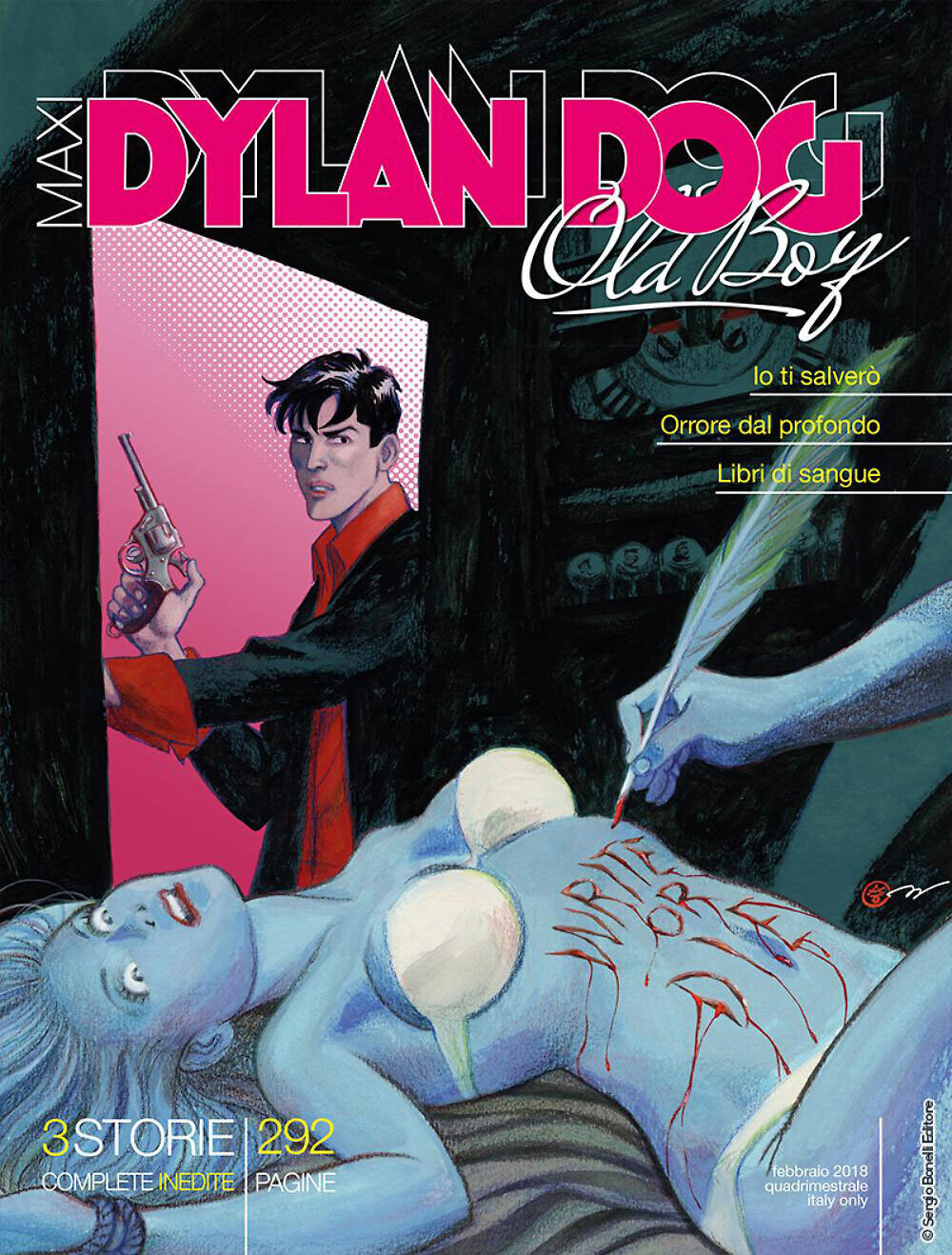 DYLAN DOG MAXI N.31 - IO TI SALVERO'/ORROREDAL PROFONDO/LIBRI DI SANGUE